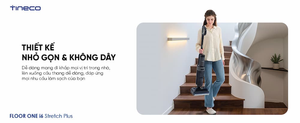 Khả năng làm sạch linh hoạt và vượt trội i6 Stretch Plus