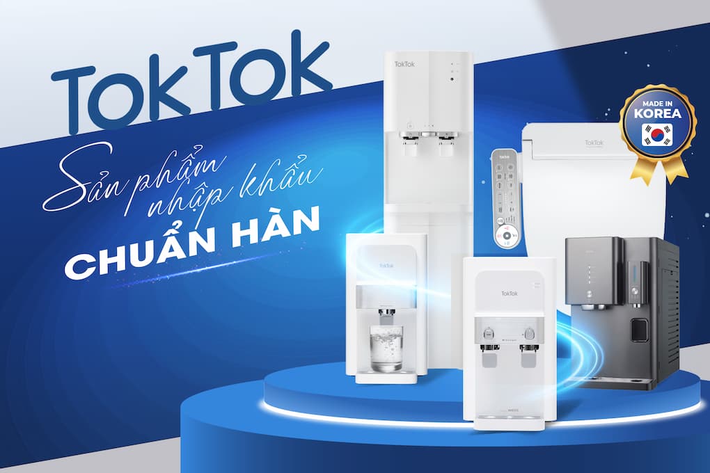 Máy lọc nước TokTok thiết kế tối ưu cho không gian hiện đại