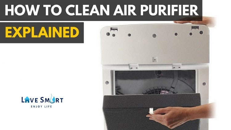 Cách bảo dưỡng vệ sinh máy lọc không khí